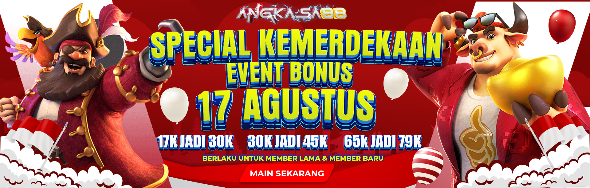 EVENT BONUS 17 AGUSTUS	